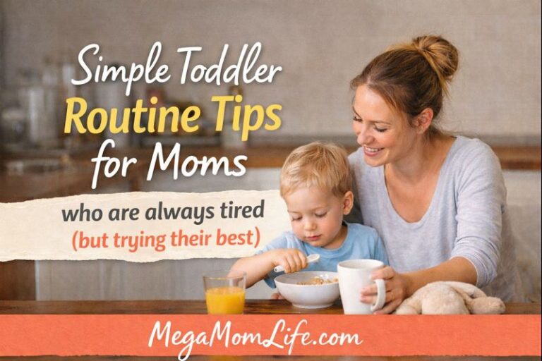 Comfortable toddler morning routine tips for busy moms.